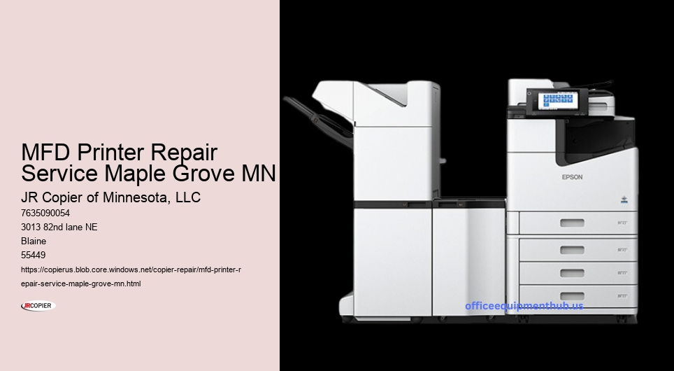 MFD Printer Repair Service Maple Grove MN