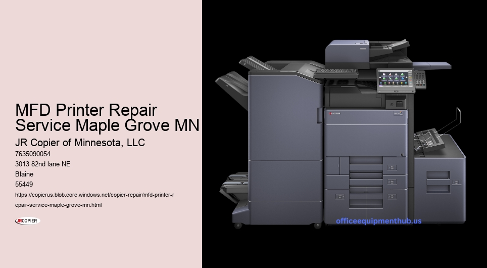 MFD Printer Repair Service Maple Grove MN